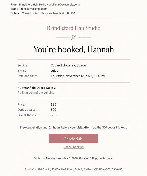 Example booking confirmation email from a hair salon with service, stylist, time, address, deposit, a one-line cancellation policy, and a Reschedule button