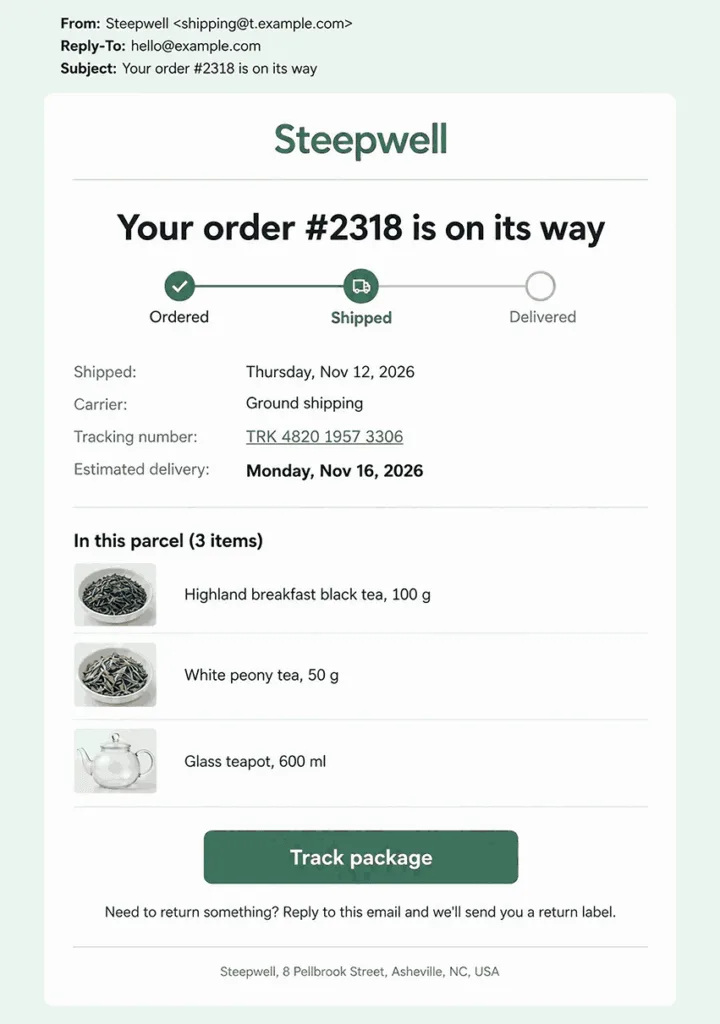 Example shipping confirmation email from a small online store with a tracking number link, the estimated delivery date, what is in the parcel, and one Track package button