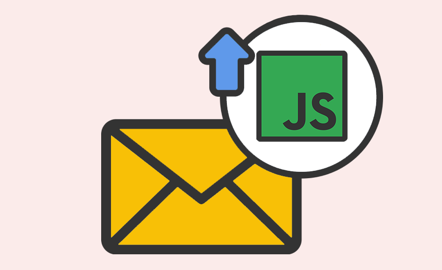 Send Email with JavaScript: Every Method Developers Should Know